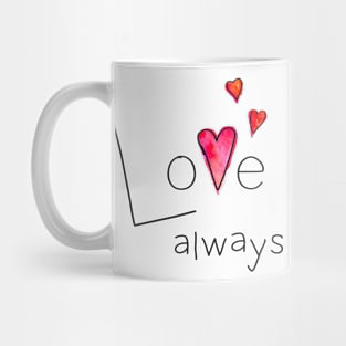 Love Always Mug